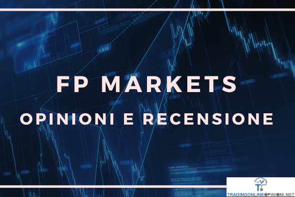 recensione completa del broker fp markets con guida e recensioni reali degli utenti